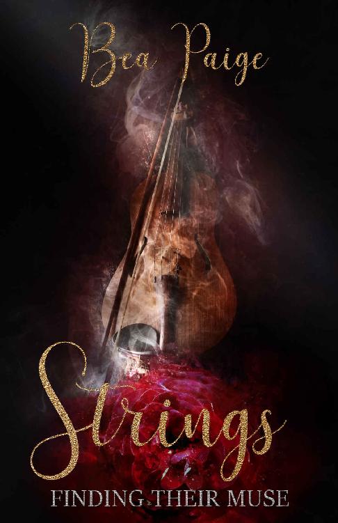 Strings: A Dark Contemporary Reverse Harem Romance (Finding Their Muse Book 3)