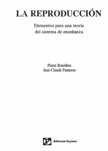 La reproducción: elementos para una teoría del sistema de enseñanza