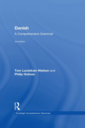 Danish: A Comprehensive Grammar