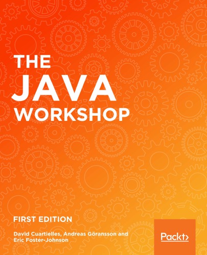 The Java Workshop - A practical, no-nonsense guide to Java.