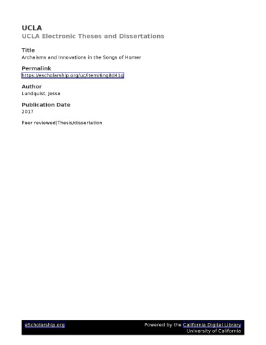 Archaisms and Innovations in the Songs of Homer