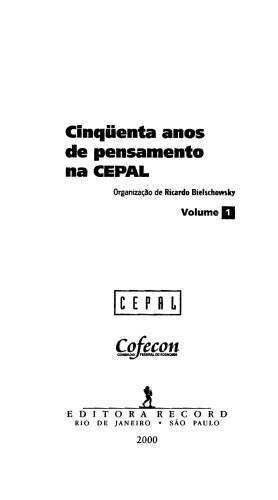 Cinquenta anos de pensamento na CEPAL