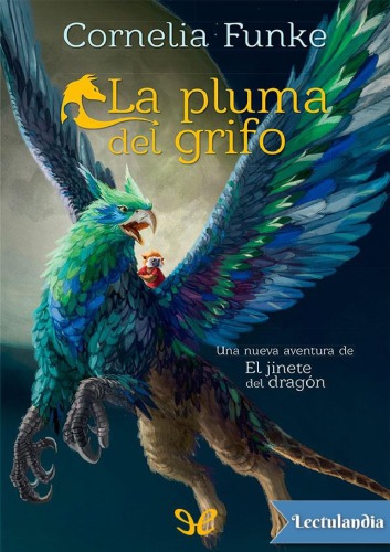 La pluma de grifo (Jinete de Dragón No. 2)