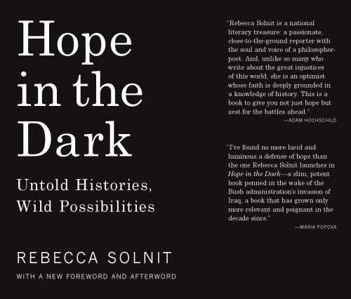 Hope in the Dark: Untold Histories, Wild Possibilities