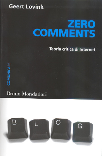 Zero comments. Teoria critica di internet