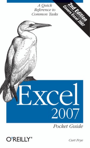 Excel 2007 Pocket Guide: A Quick Reference to Common Tasks