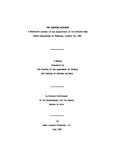 The Yorktown Prisoners: A Narrative Account of the Disposition of the British Army Which Capitulated at Yorktown, October 19, 1781