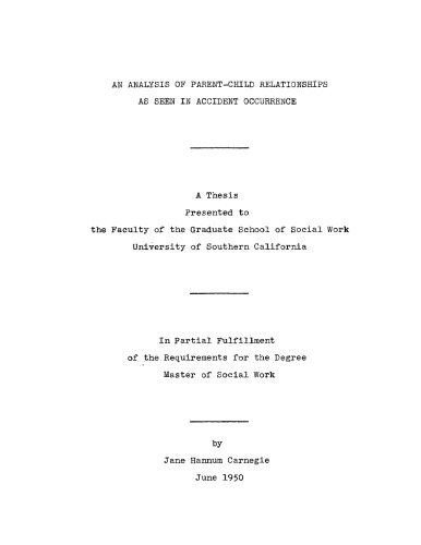 An analysis of parent-child relationship as seen in accident occurrence