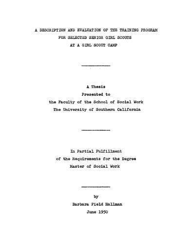A description and evaluation of the training program for selected senior girl scouts at a girl scout camp