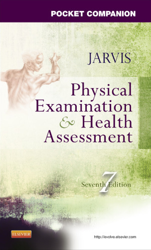 Physical Examination and Health Assessment: Pocket Companion