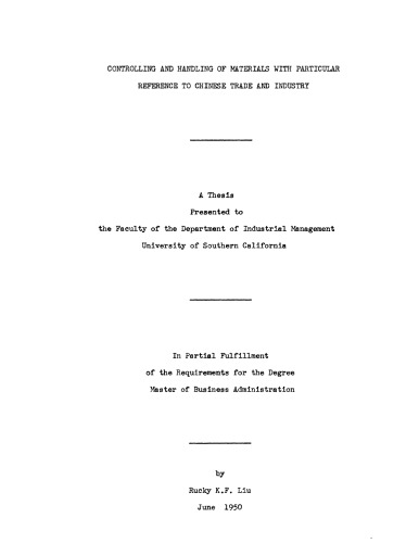 Controlling and handling of materials with particular reference to Chinese trade and industry