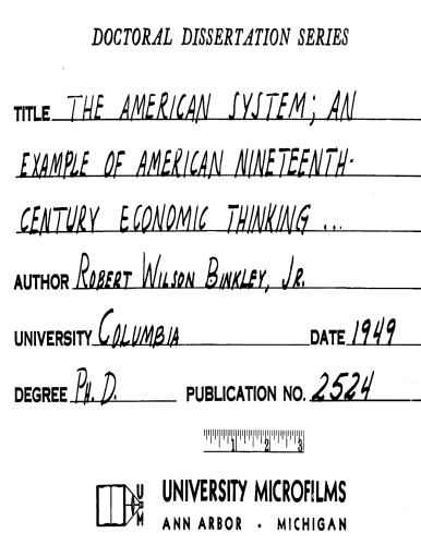 THE AMERICAN SYSTEM; AN EXAMPLE OF AMERICAN NINETEENTH-CENTURY ECONOMIC THINKING - ITS DEFINITION BY ITS AUTHOR, HENRY CLAY