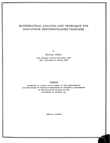 MATHEMATICAL ANALYSIS AND TECHNIQUE FOR NON LINEAR SERVOMECHANISM PROBLEMS