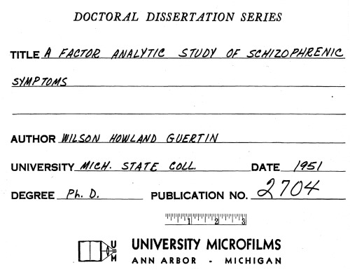 A FACTOR ANALYTIC STUDY OF SCHIZOPHRENIC SYMPTOMS