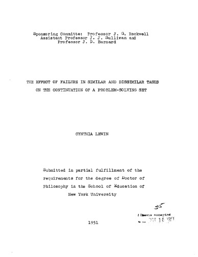 THE EFFECT OF FAILURE IN SIMILAR AND DISSIMILAR TASKS ON THE CONTINUATIONOF A PROBLEM SOLVING SET