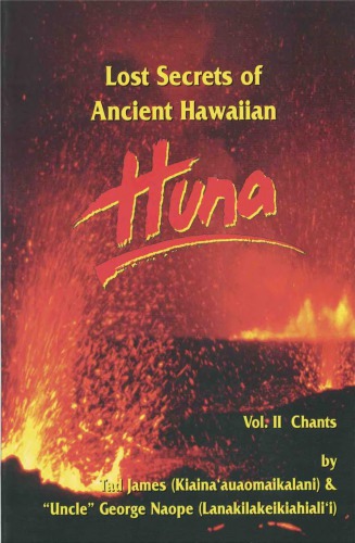 Lost secrets of ancient Hawaiian huna -II