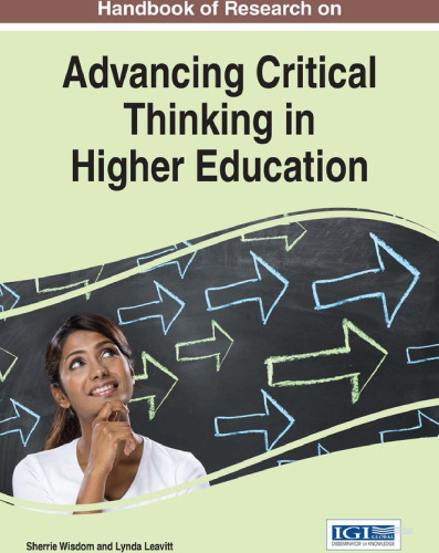 Handbook of research on advancing critical thinking in higher education