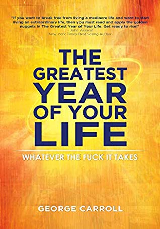 The Greatest Year of Your Life