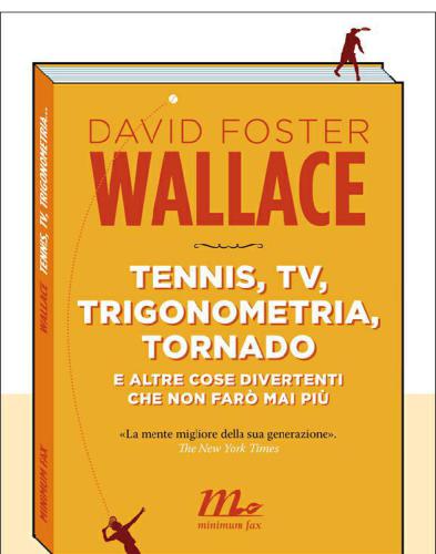 Tennis, tv, trigonometria, tornado e altre cose divertenti che non farò mai più