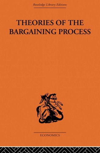 Theories of the Bargaining Process