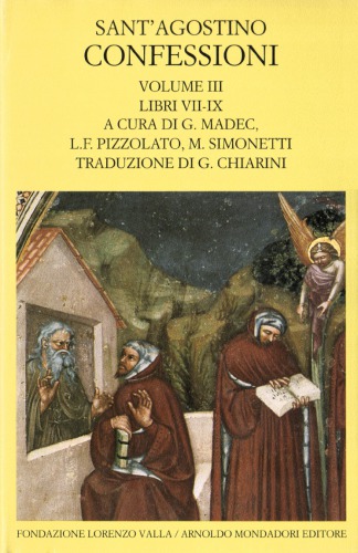 Confessioni. Libri VII-IX