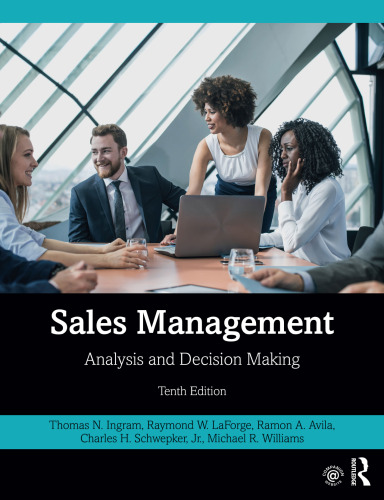 Sales Management  : analysis and decision making.