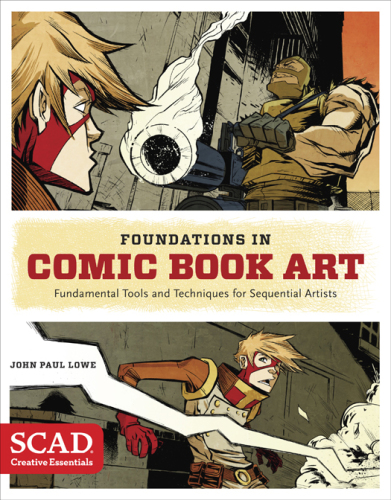 Foundations in Comic Book Art: SCAD Creative Essentials