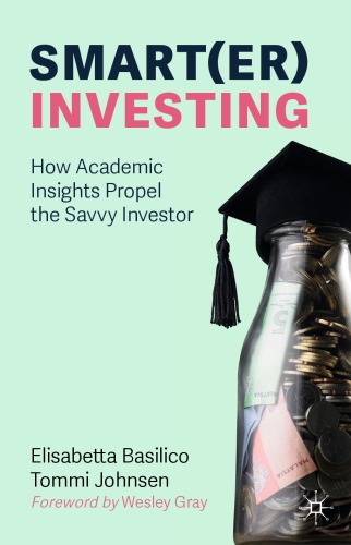 Smart(er) Investing: How Academic Insights Propel the Savvy Investor