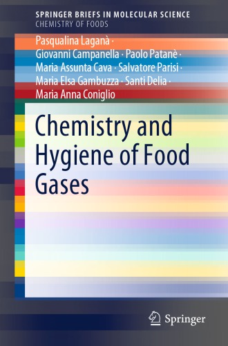 Chemistry and Hygiene of Food Gases