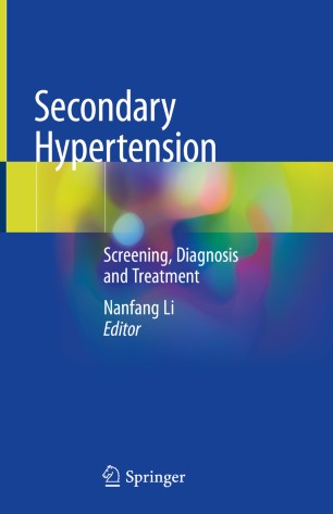 Secondary Hypertension: Screening, Diagnosis and Treatment