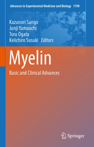 Myelin: Basic and Clinical Advances