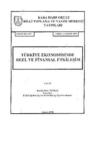 Türkiye Ekonomisinde Reel ve Finansal Etkileşim