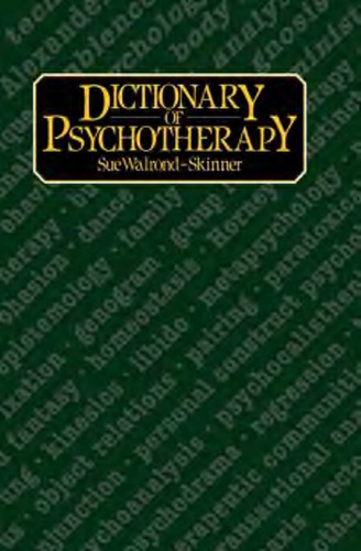 A dictionary of psychotherapy