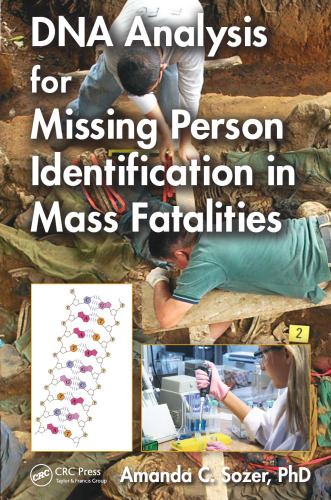 DNA analysis for missing person identification in mass fatalities