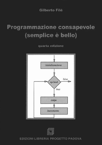 Programmazione consapevole (semplice è bello)