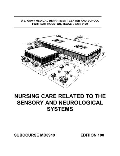 Nursing Care Related to the Sensory and Neurological Systems MD0919