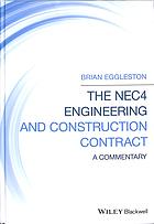 The NEC4 engineering and construction contract : a commentary