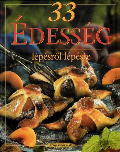 33 Édesség lépésről lépésre