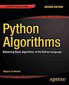 Python Algorithms : Mastering Basic Algorithms in the Python Language, Second Edition