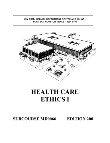 Health Care Ethics I (2006) MD0066