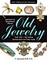 Answers to Questions about Old Jewelry, 1840-1950: Identification and Value Guide