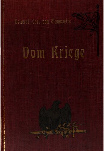 Vom Kriege - Hinterlassenes Werk (1905, 827 S., Scan, Fraktur)