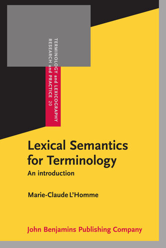 Lexical Semantics for Terminology: An introduction