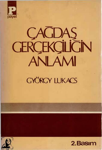 Çağdaş Gerçekciliğin Anlamı