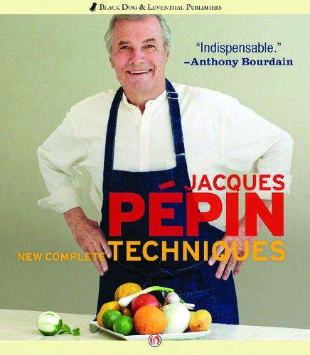 Jacques Pépin New Complete Techniques