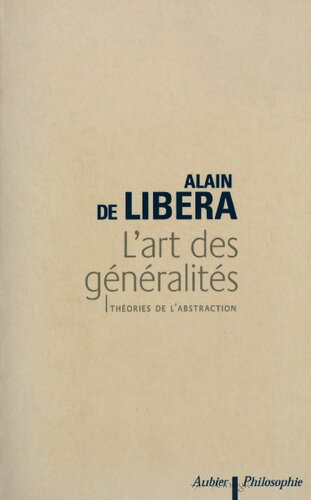 L'art Des Généralités, Théories de l'abstraction