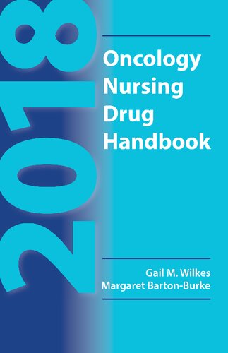 2018 Oncology nursing drug handbook