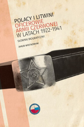 Polacy i Litwini, oficerowie Armii Czerwonej w latach 1922–1941