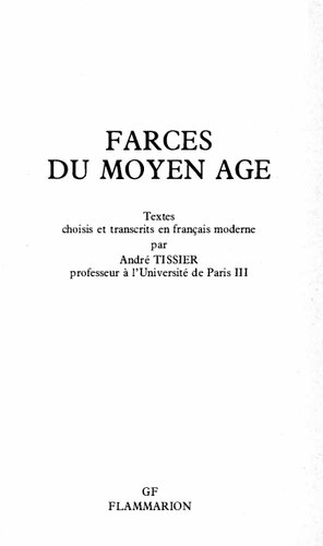 Farces du Moyen âge (édition bilingue)