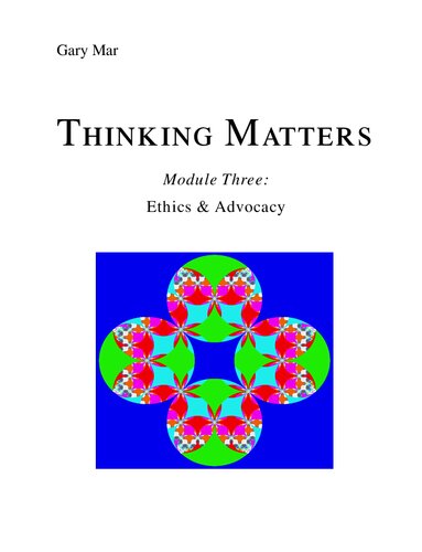 Thinking Matters - Module III: Ethics & Advocacy